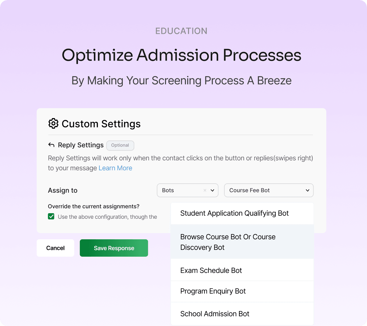 Optimize admission processes