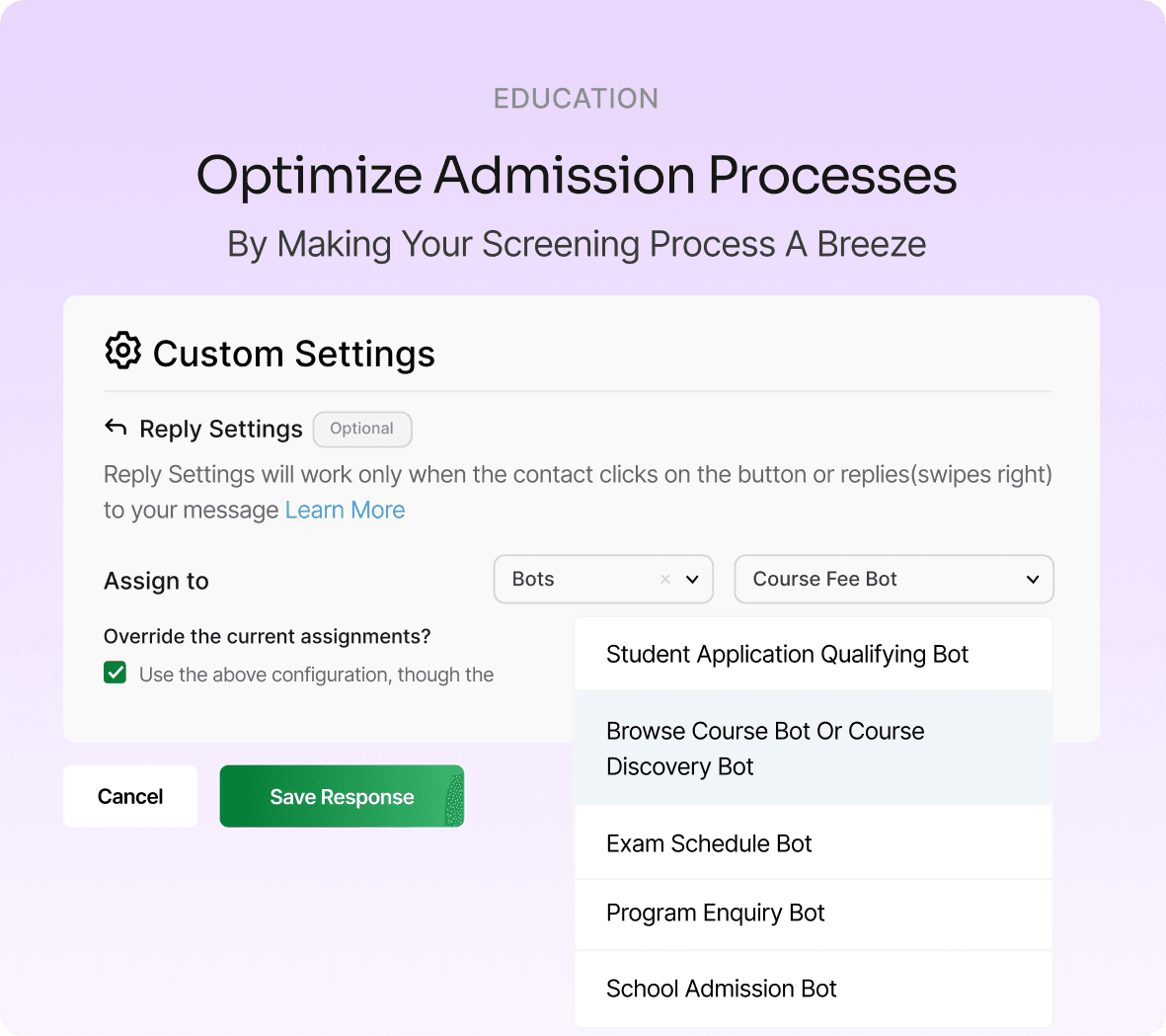 Optimize admission processes